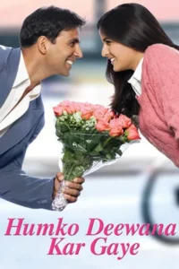 Download Humko Deewana Kar Gaye (2006) BluRay Hindi Movie 480p & 720p & 1080p ESub