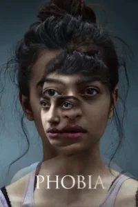 Download Phobia (2016) WEB-DL Hindi Movie 480p & 720p & 1080p ESub