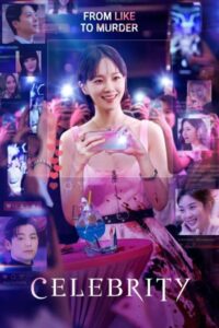 Download Celebrity (Season 1) WEB-DL Multi Audio {Hindi-Korean-English} 480p | 720p | 1080p ESub