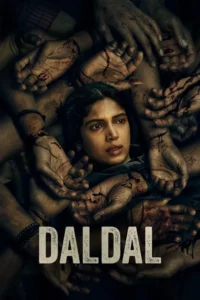 Download Daldal (Season 1) WEB-DL Hindi 480p & 720p & 1080p ESub [Amazon Prime Series] WEB Series