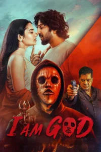 Download I Am God (2025) AMZN WEB-DL Dual Audio [Hindi (DD 5.1) & Kannada] 480p & 720p & 1080p ESub