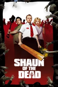 Download Shaun of the Dead (2004) BluRay Dual Audio (Hindi-English) 480p & 720p & 1080p ESub