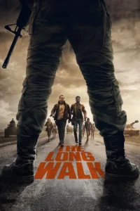 Download The Long Walk (2025) BluRay Dual Audio [Hindi (DD 5.1) & English] 480p & 720p & 1080p ESub