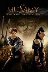 Download The Mummy: Tomb of the Dragon Emperor (2008) Bluray Dual Audio [Hindi (DD 5.1) & English] 480p & 720p & 1080p ESub