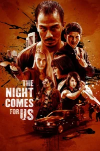 Download The Night Comes for Us (2018) BluRay Dual Audio {Hindi (DD 5.1) & Indonesian} 480p & 720p & 1080p ESub
