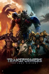 Download Transformers: The Last Knight (2017) IMAX BluRay Dual Audio {Hindi-English} 480p & 720p & 1080p MSubs